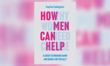 The cover of 'How Men Can Help' by Sophie Gallagher with a blurred background 